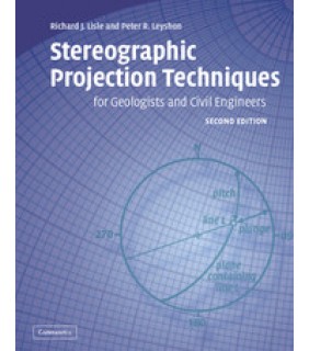 Cambridge University Press Stereographic Projection Techniques for Geologists and Civil