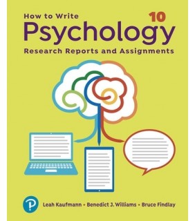 Pearson Education How to Write Psychology Research Reports and Assignments 10E