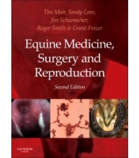 Saunders Equine Medicine, Surgery and Reproduction 2E