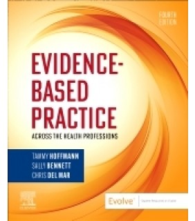 Elsevier Evidence-Based Practice Across the Health Professions 4E