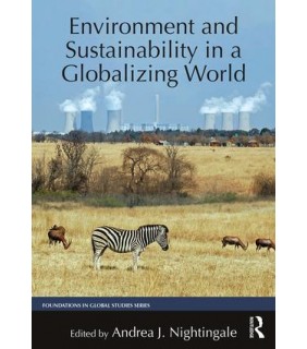 Routledge Environment and Sustainability in a Globalizing World