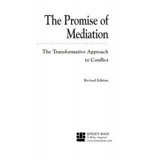 Jossey-Bass ebook The Promise of Mediation 2E: The Transformative Approa