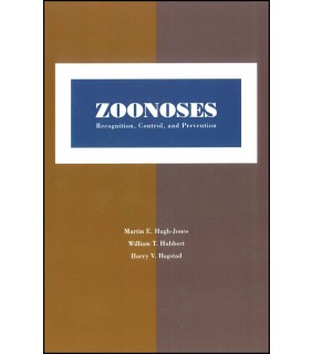 John Wiley & Sons Zoonoses: Recognition, Control, and Prevention