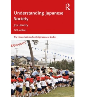 Taylor and Francis Understanding Japanese Society