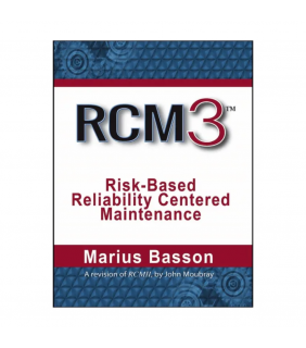 Industrial Press ebook RCM3: Risk-Based Reliability Centered Maintenance