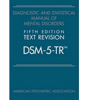 AMERICAN PSYCHIATRIC ASSOCIATION PUBLISHING Diagnostic and Statistical Manual of Mental Disorders, Text