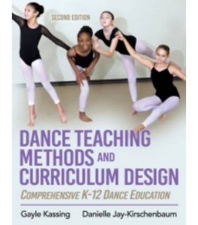 Human Kinetics ebook Dance Teaching Methods and Curriculum Design