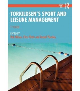 Routledge ebook Torkildsen's Sport and Leisure Management 7E