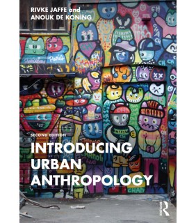Routledge ebook Introducing Urban Anthropology 2E