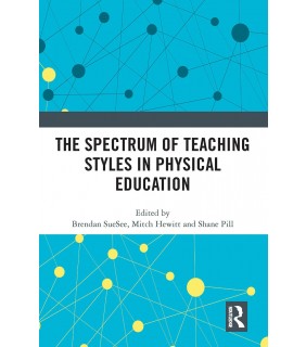 Routledge The Spectrum of Teaching Styles in Physical Education