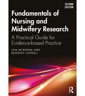 Fundamentals of Nursing and Midwifery Research 2E