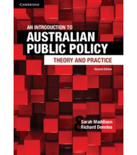 Cambridge University Press An Introduction to Australian Public Policy 2E: Theory and P