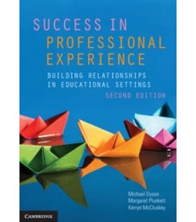 SPECIAL ORDER - Success in Professional Experience: Building Relationships in Educational Settings
