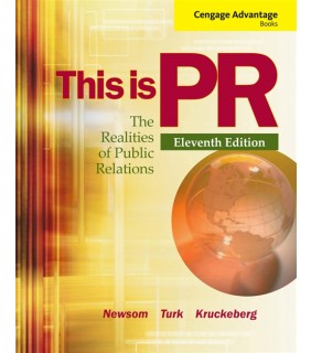 Wadsworth ISE Cengage Advantage Books: This is PR : The Realities of Publi
