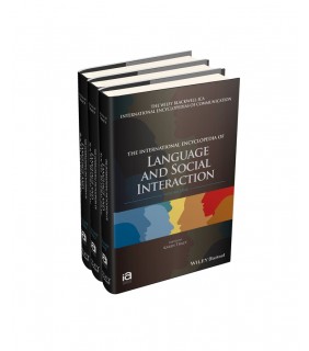 John Wiley & Sons The International Encyclopedia of Language and Social Intera