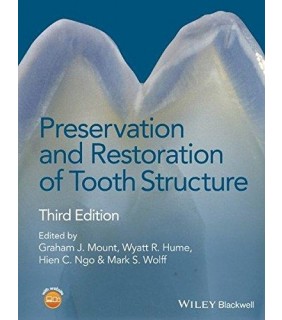  Preservation and Restoration of Tooth Structure