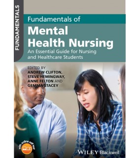 John Wiley & Sons eBook Fundamentals of Mental Health Nursing: An Essential Gu