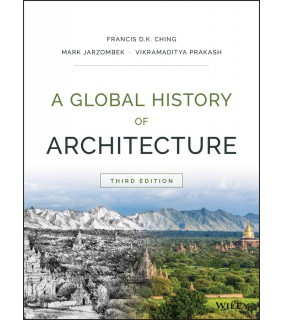 John Wiley & Sons A Global History of Architecture