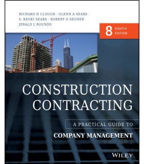 John Wiley & Sons ebook Construction Contracting 8E: A Practical Guide to Comp