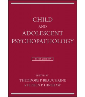 John Wiley & Sons Child and Adolescent Psychopathology 3E