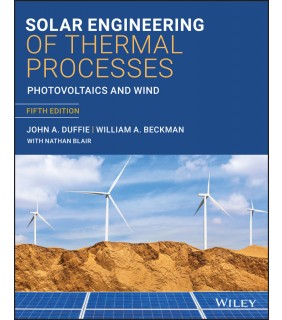 John Wiley & Sons Solar Engineering of Thermal Processes, Photovoltaics and Wi