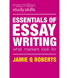 Palgrave UK Print Essentials of Essay Writing