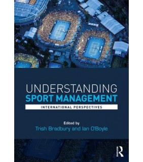 Routledge Understanding Sport Management: International perspectives