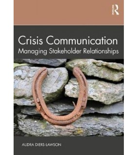 Routledge ebook  Crisis Communication: Managing Stakeholder Relationsh