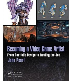 CRC Press Becoming a Video Game Artist