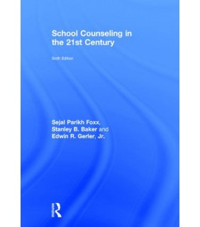 Routledge School Counseling in the 21st Century