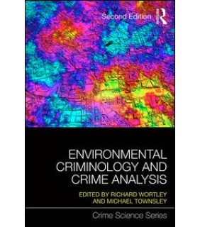 Taylor and Francis Environmental Criminology and Crime Analysis