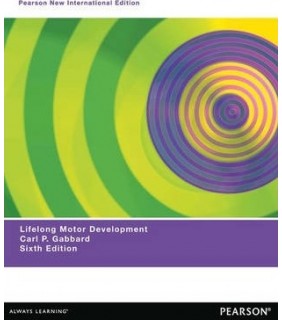 Lifelong Motor Development, Pearson New International Edition