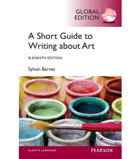 Pearson Education A Short Guide to Writing About Art, Global Edition
