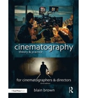 Cinematography: Theory and Practice - eBook 120 Rental