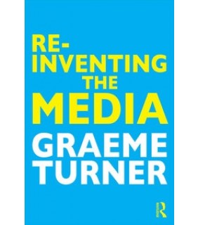 Re-Inventing the Media - eBook