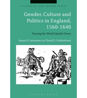 Bloomsbury ebook Gender, Culture and Politics in England, 1560-1640