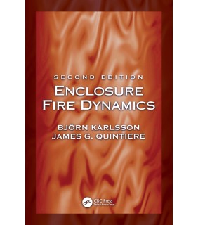 CRC Press ebook Enclosure Fire Dynamics 2E