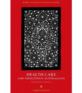 Macmillan Health Care and Indigenous Australians: Cultural safety in p