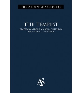 THE ARDEN SHAKESPEARE The Tempest: Third Series: Revised Edition