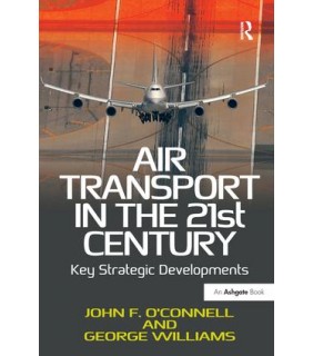 Taylor & Francis Air Transport in the 21st Century