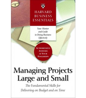 Harvard Business Review Press ebook Harvard Business Essentials Managing Projects Large an