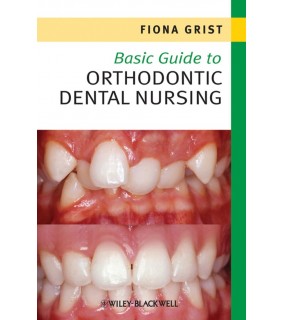 John Wiley & Sons eBook Basic Guide to Orthodontic Dental Nursing