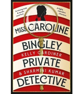 HarperCollins Publishers Miss Caroline Bingley, Private Detective: A delightful new h