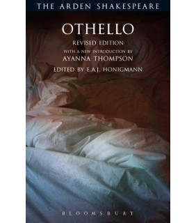 THE ARDEN SHAKESPEARE Othello: Revised Edition