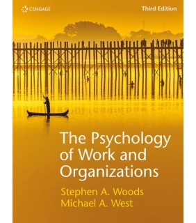 Cengage Learning The Psychology of Work and Organizations 3E