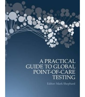 A Practical Guide to Global Point-of-Care Testing