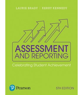 Assessment and Reporting: Celebrating Student Achievement