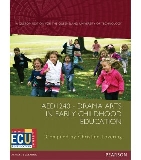 Pearson Education Drama Arts in Early Childhood Education AED1240 (Custom Edit