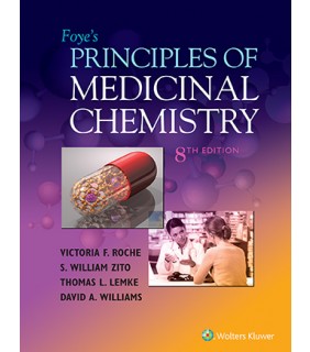 Lippincott Williams & Wilkins USA Foye's Principles of Medicinal Chemistry