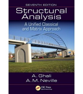 Taylor and Francis Structural Analysis 7E: A Unified Classical and Matrix Appro
